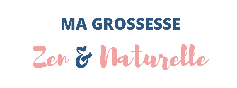 MA GROSSESSE ZEN & NATURELLE