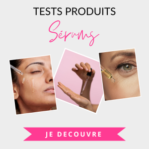 Tests et avis produits sérums