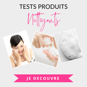 Tests et avis produits nettoyants visage
